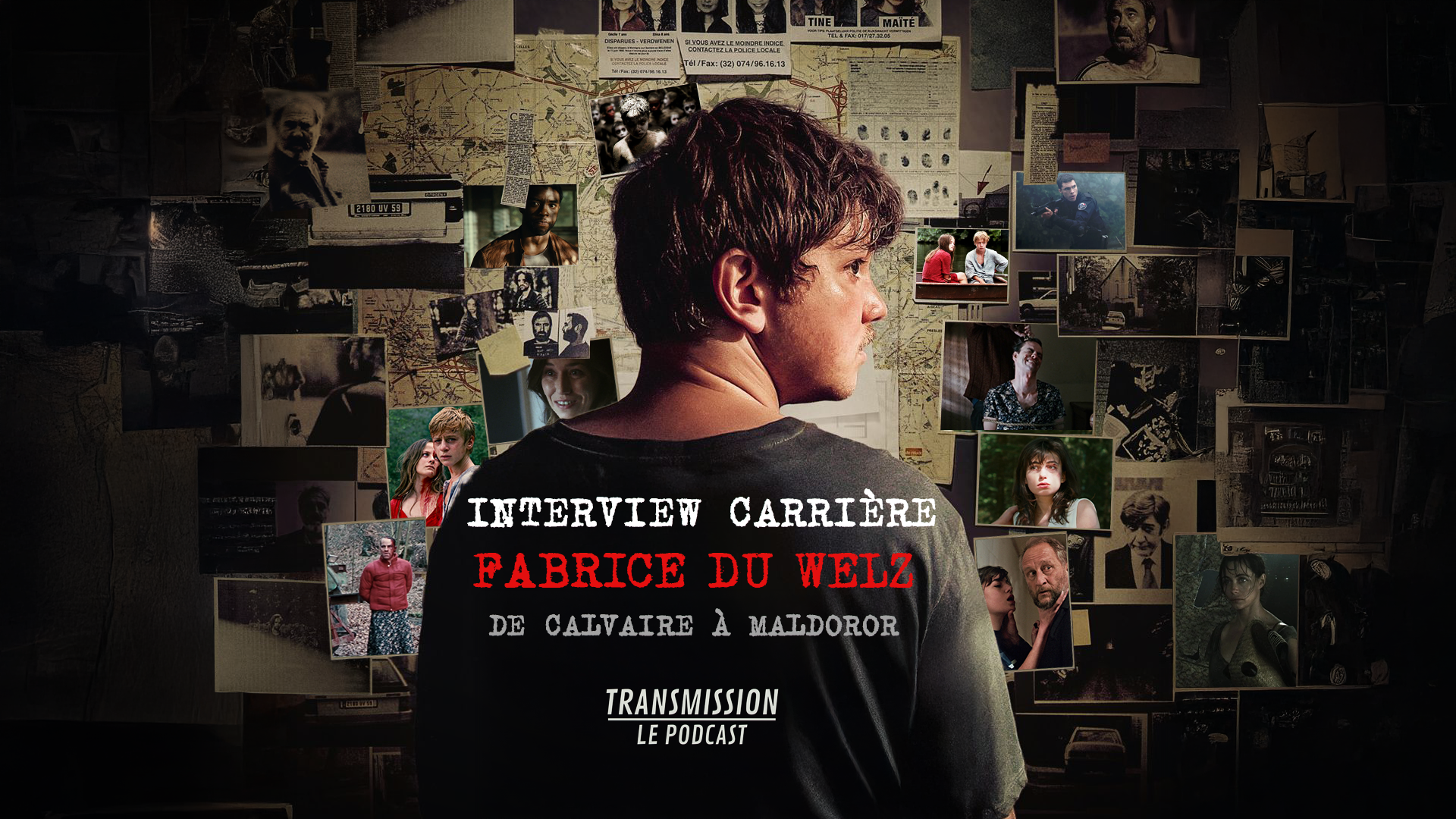 Interview carrière Fabrice du Welz Maldoror